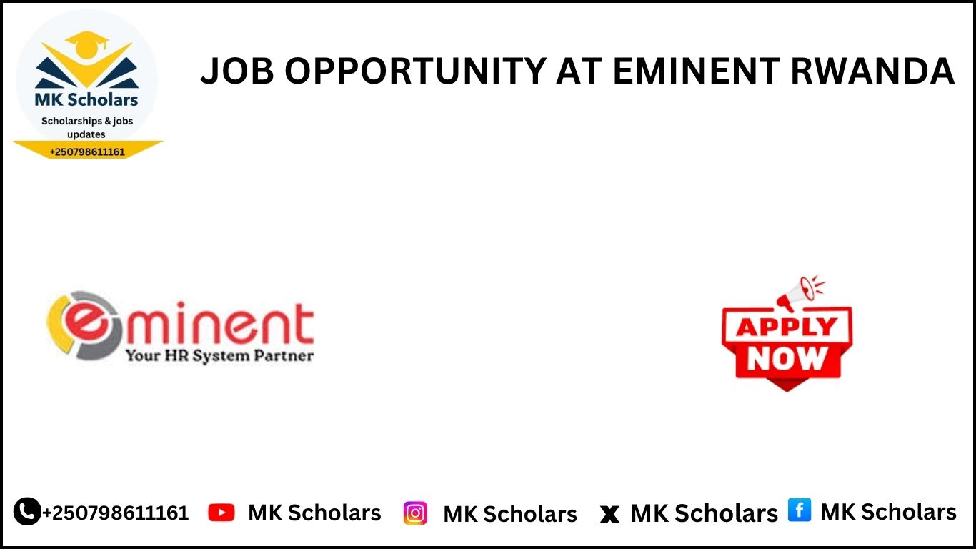 JOB OPPORTUNITY AT EMINENT RWANDA